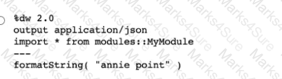 Salesforce-MuleSoft-Developer-I Question 27